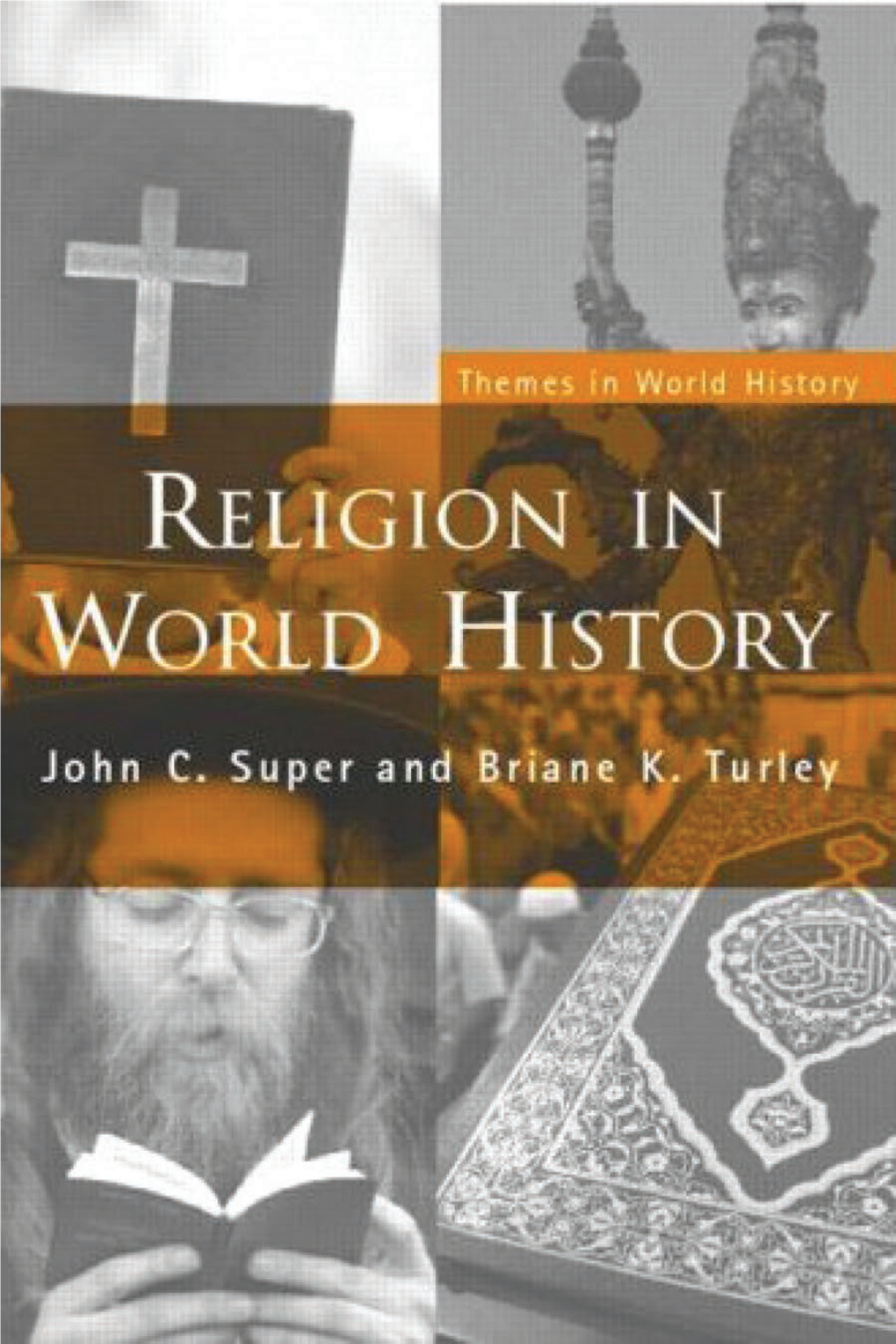Religion in World History: the Persistence of Imperial Communion
