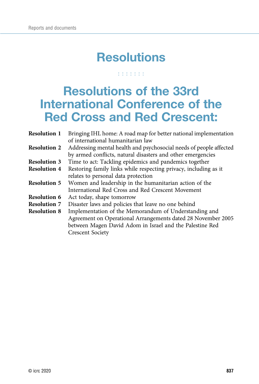 Resolutions of the 33Rd International Conference of the Red Cross and Red Crescent