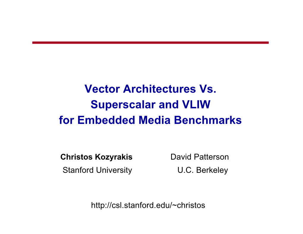 Vector Architectures Vs. Superscalar and VLIW for Embedded Media Benchmarks