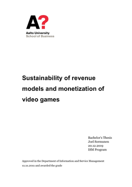 Sustainability of Revenue Models and Monetization of Video Games