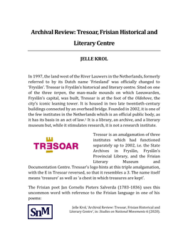 Tresoar, Frisian Historical and Literary Centre