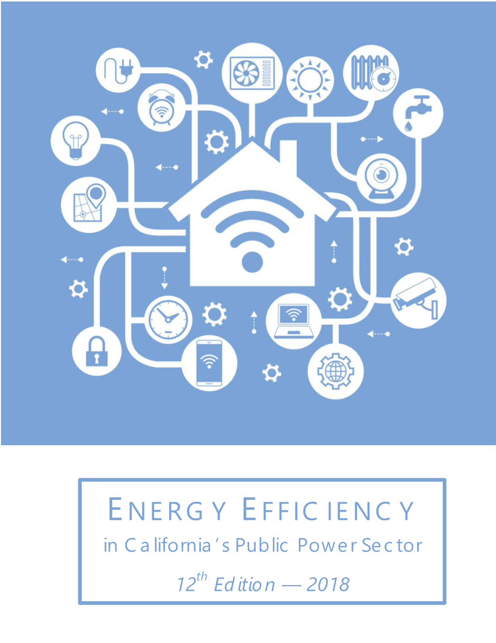 ENERGY EFFICIENCY in California’S Public Power Sector