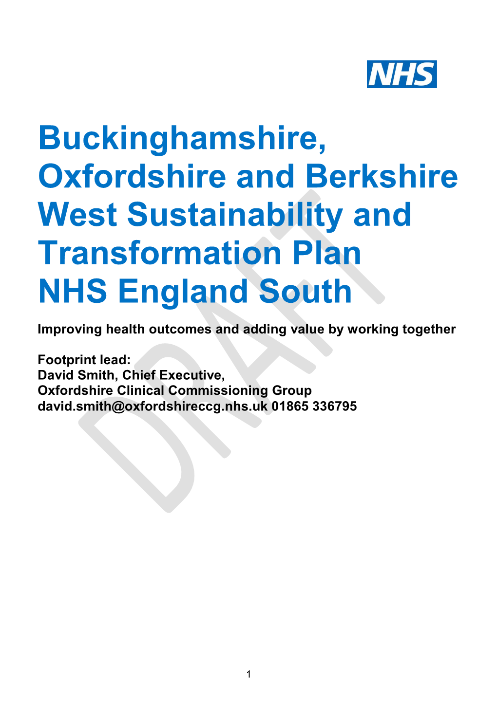 The Buckinghamshire, Oxfordshire and Berkshire West STP on a Page