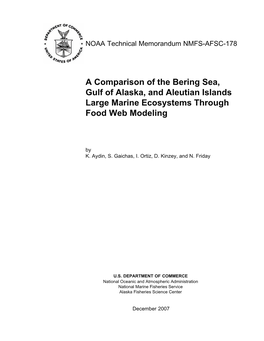 A Comparison of the Bering Sea, Gulf of Alaska, and Aleutian Islands Large Marine Ecosystems Through Food Web Modeling