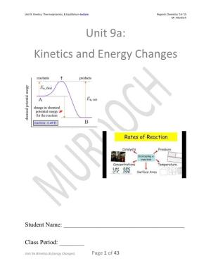Unit 9A: Kinetics and Energy Changes