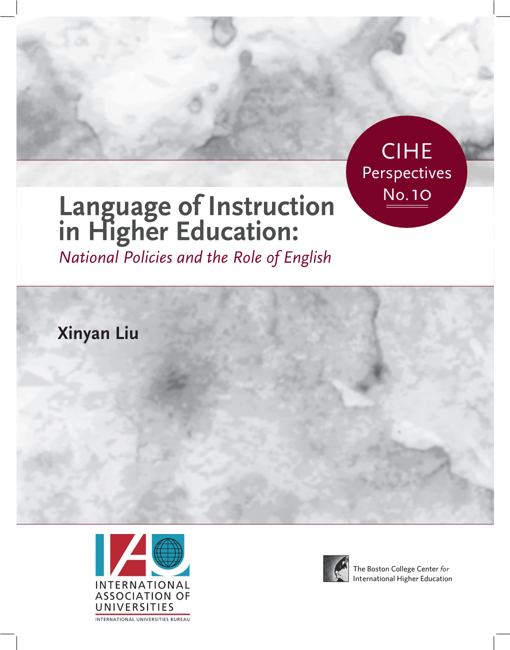 Language of Instruction No.10 in Higher Education: National Policies and the Role of English