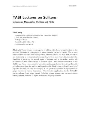 TASI Lectures on Solitons Instantons, Monopoles, Vortices and Kinks