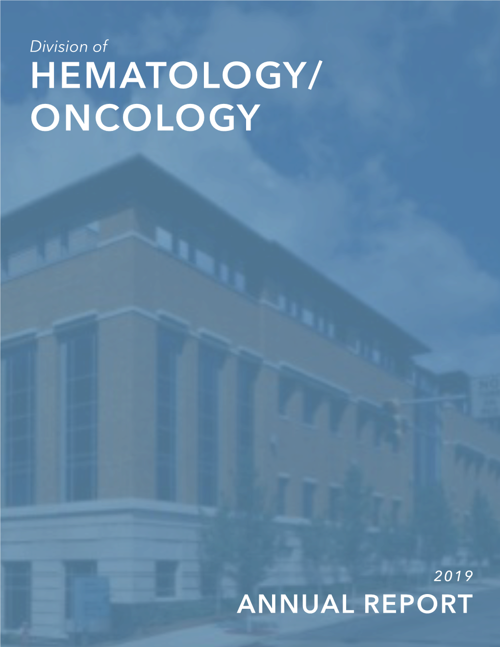 Division of HEMATOLOGY/ ONCOLOGY