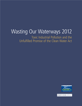 Wasting Our Waterways 2012