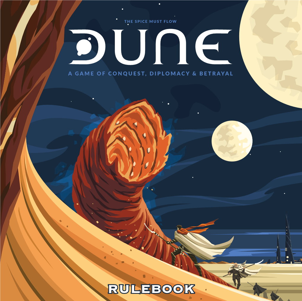 Dune Rulebook 14 May.Indd 1 6/09/19 8:39 AM PREFACE