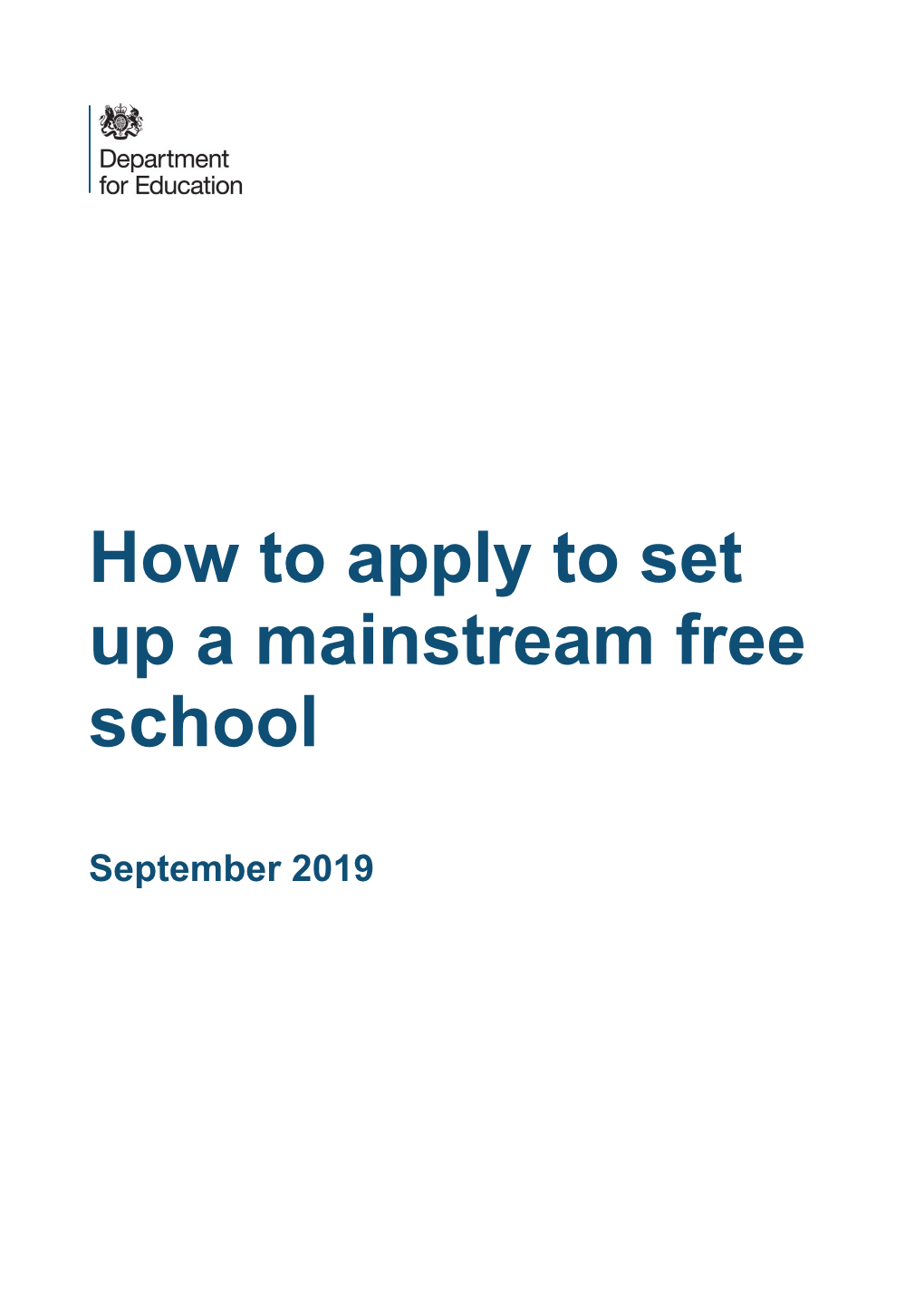 How to Apply to Set up a Mainstream Free School