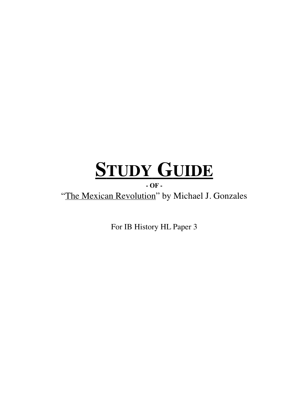 Mexican Revolution Study Guide