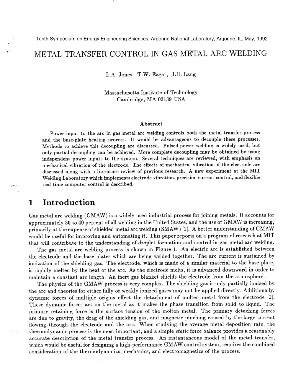 Metal Transfer Control in Gas Metal Arc Welding