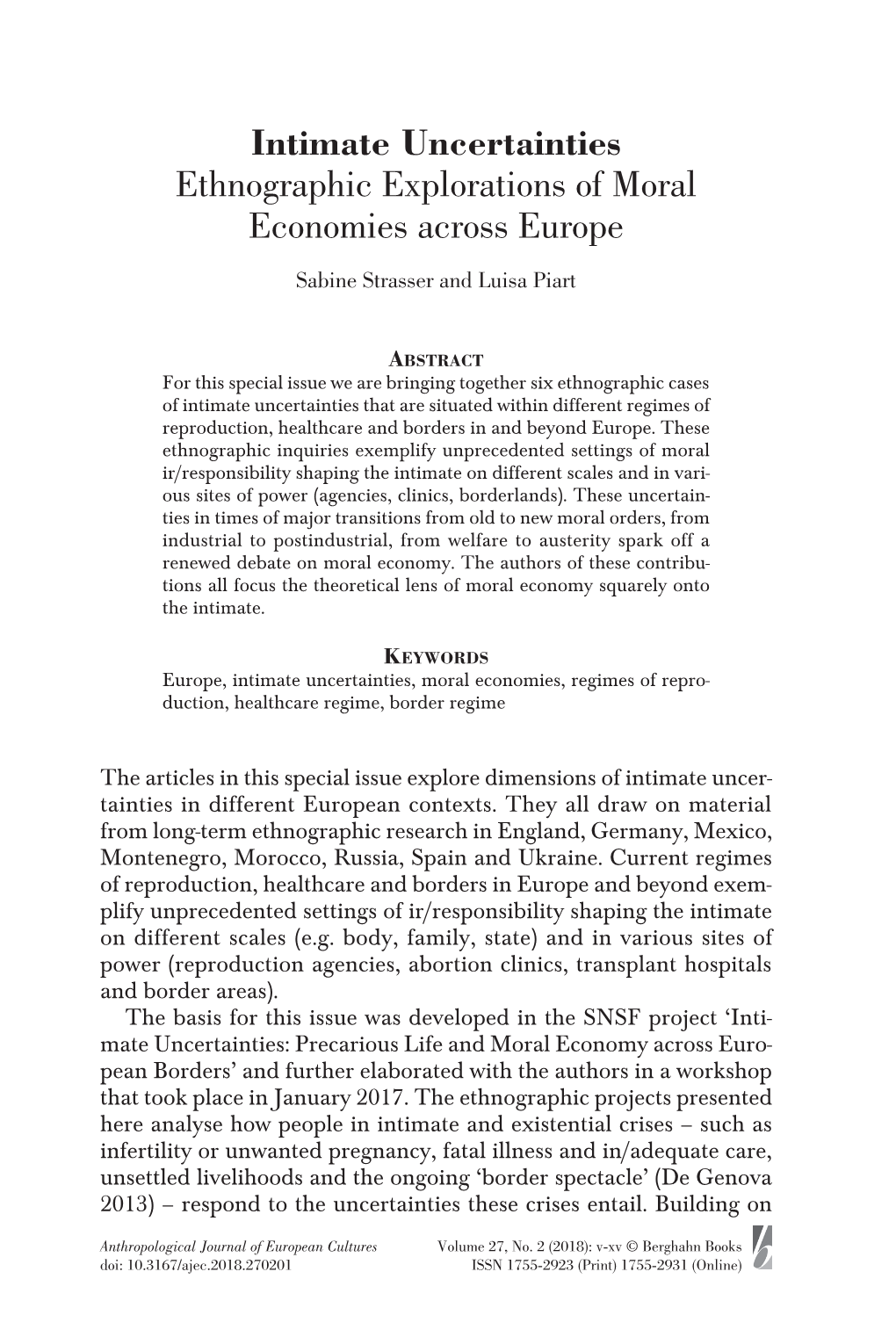 Intimate Uncertainties Ethnographic Explorations of Moral Economies Across Europe