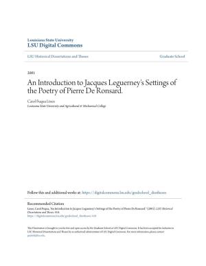 An Introduction to Jacques Leguerney's Settings of the Poetry of Pierre De Ronsard
