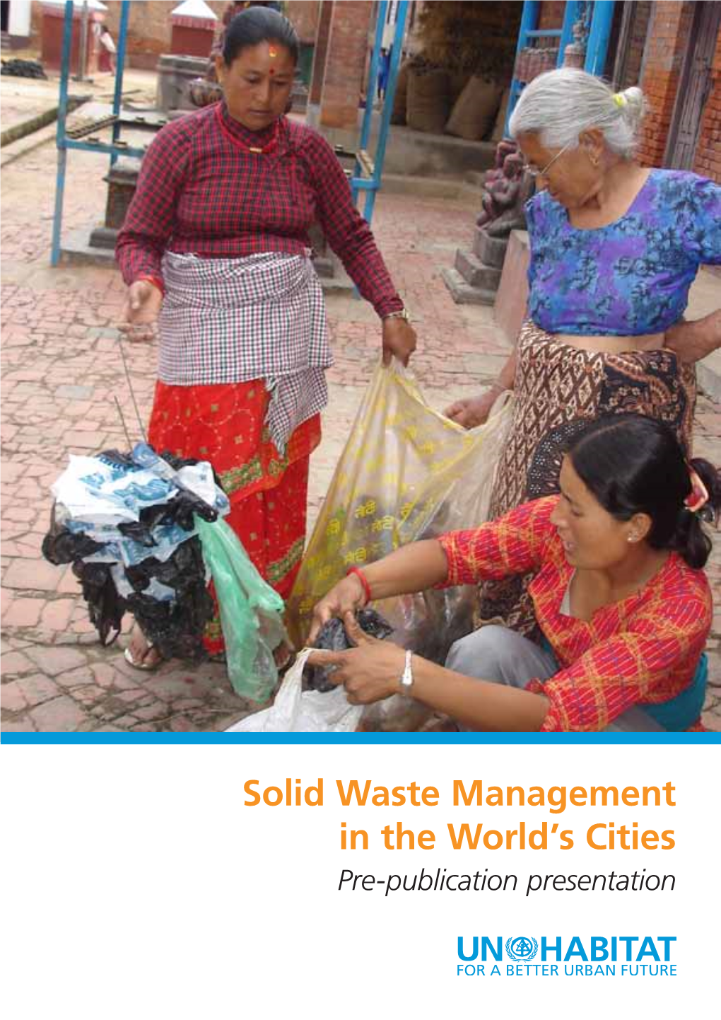 Solid Waste Management in the World's Cities