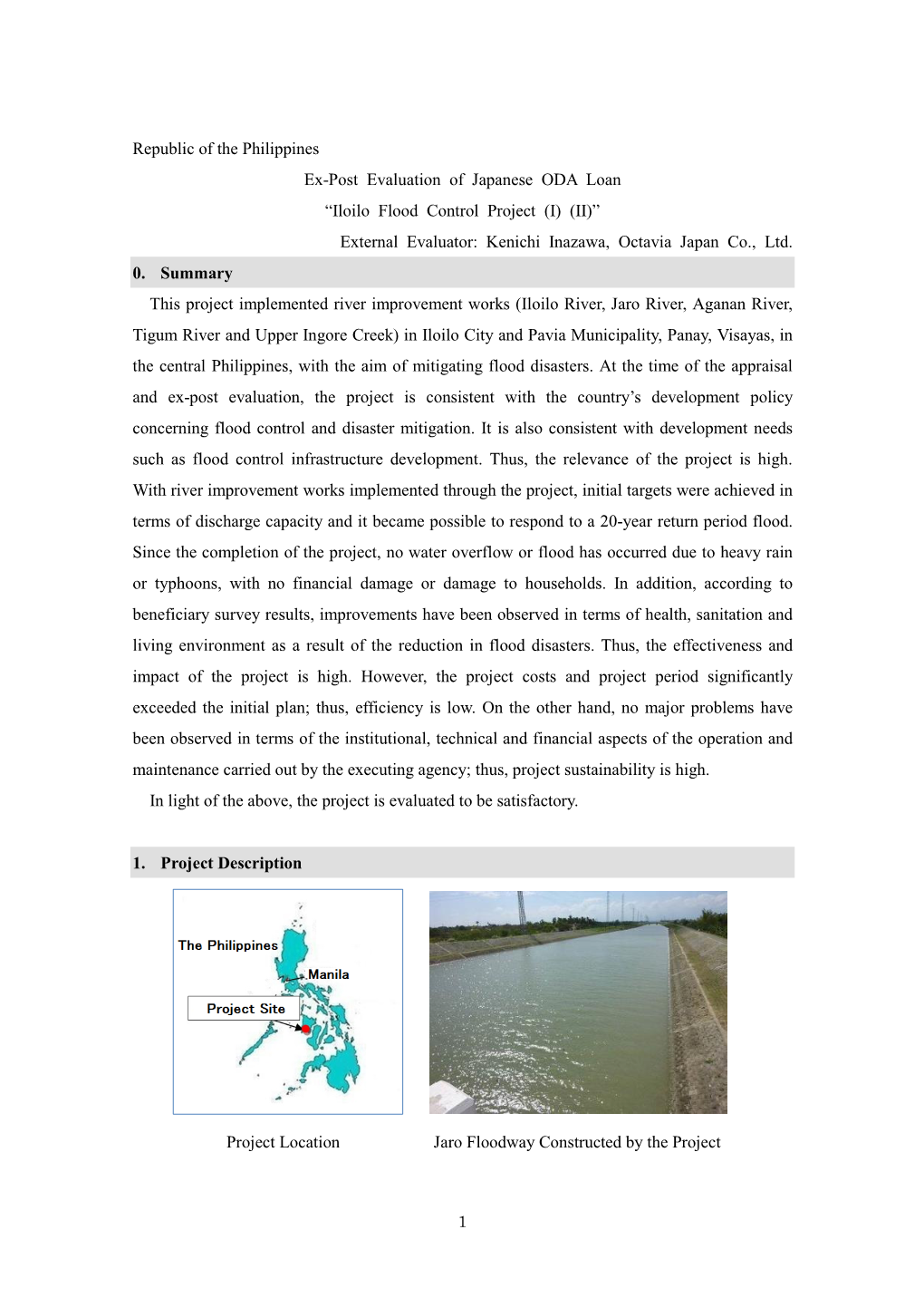 “Iloilo Flood Control Project (I) (II)” External Evaluator: Kenichi Inazawa, Octavia Japan Co., Ltd