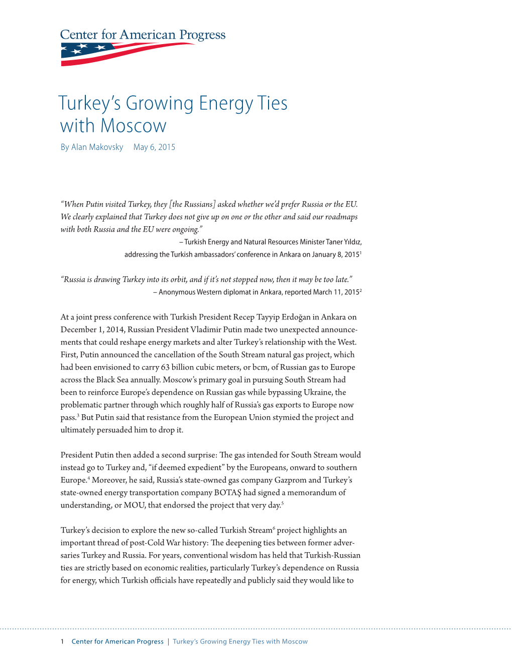 Turkey's Growing Energy Ties with Moscow