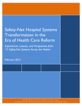 Safety-Net Hospital Systems Transformations in the Era of Health