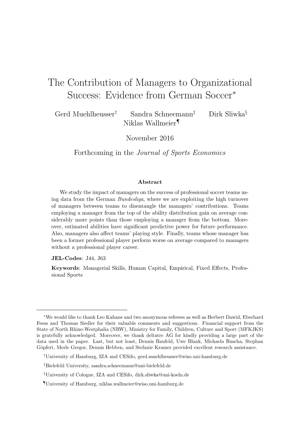 The Contribution of Managers to Organizational Success: Evidence from German Soccer∗