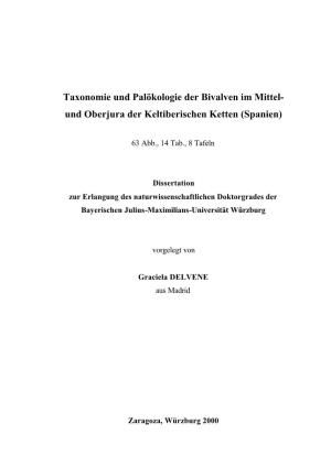 Taxonomie Und Palökologie Der Bivalven Im Mittel- Und Oberjura Der Keltiberischen Ketten (Spanien)