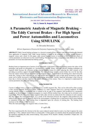A Parametric Analysis of Magnetic Braking – the Eddy Current Brakes – for High Speed and Power Automobiles and Locomotives Using SIMULINK