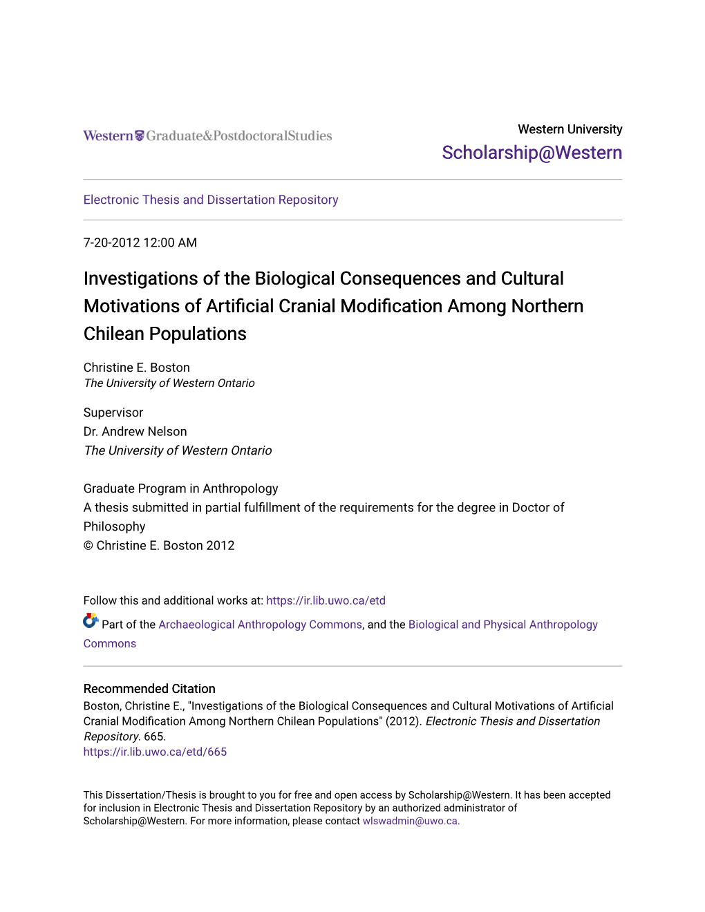 Investigations of the Biological Consequences and Cultural Motivations of Artificial Cranial Modification Among Northern Chilean Populations