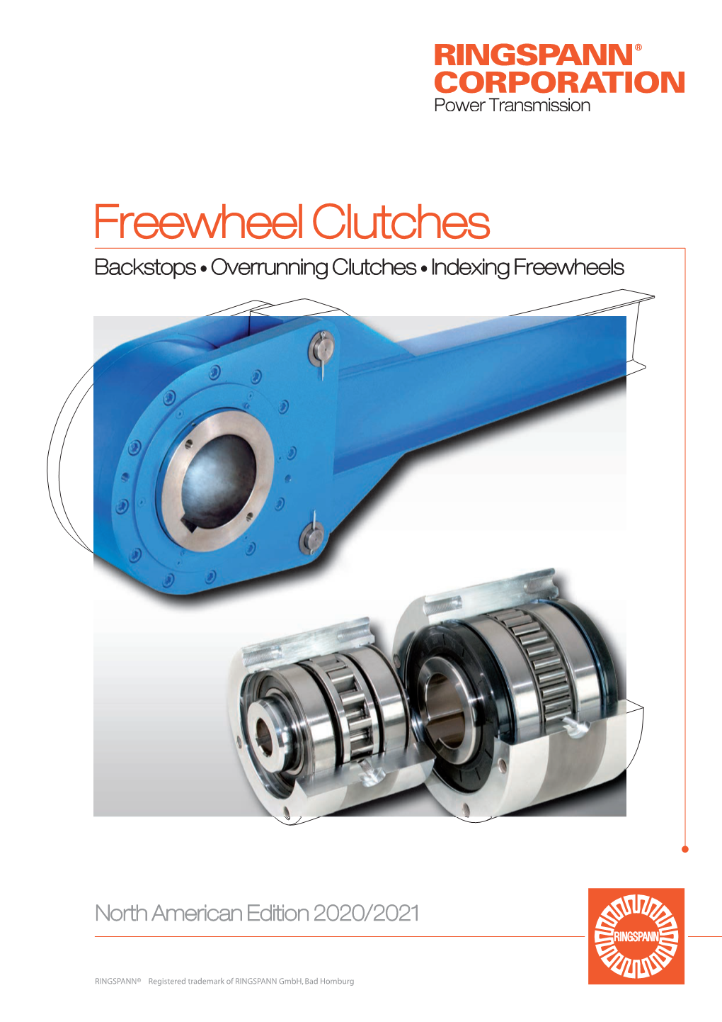 Freewheel Clutches Backstops • Overrunning Clutches • Indexing Freewheels