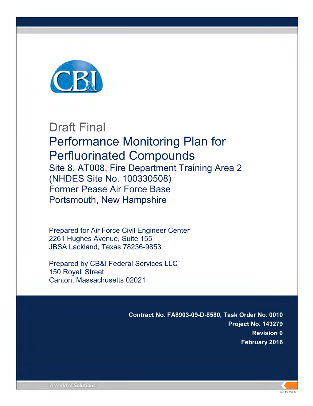 Draft Final Performance Monitoring Plan for Perfluorinated Compounds Site 8, AT008, Fire Department Training Area 2 (NHDES Site No