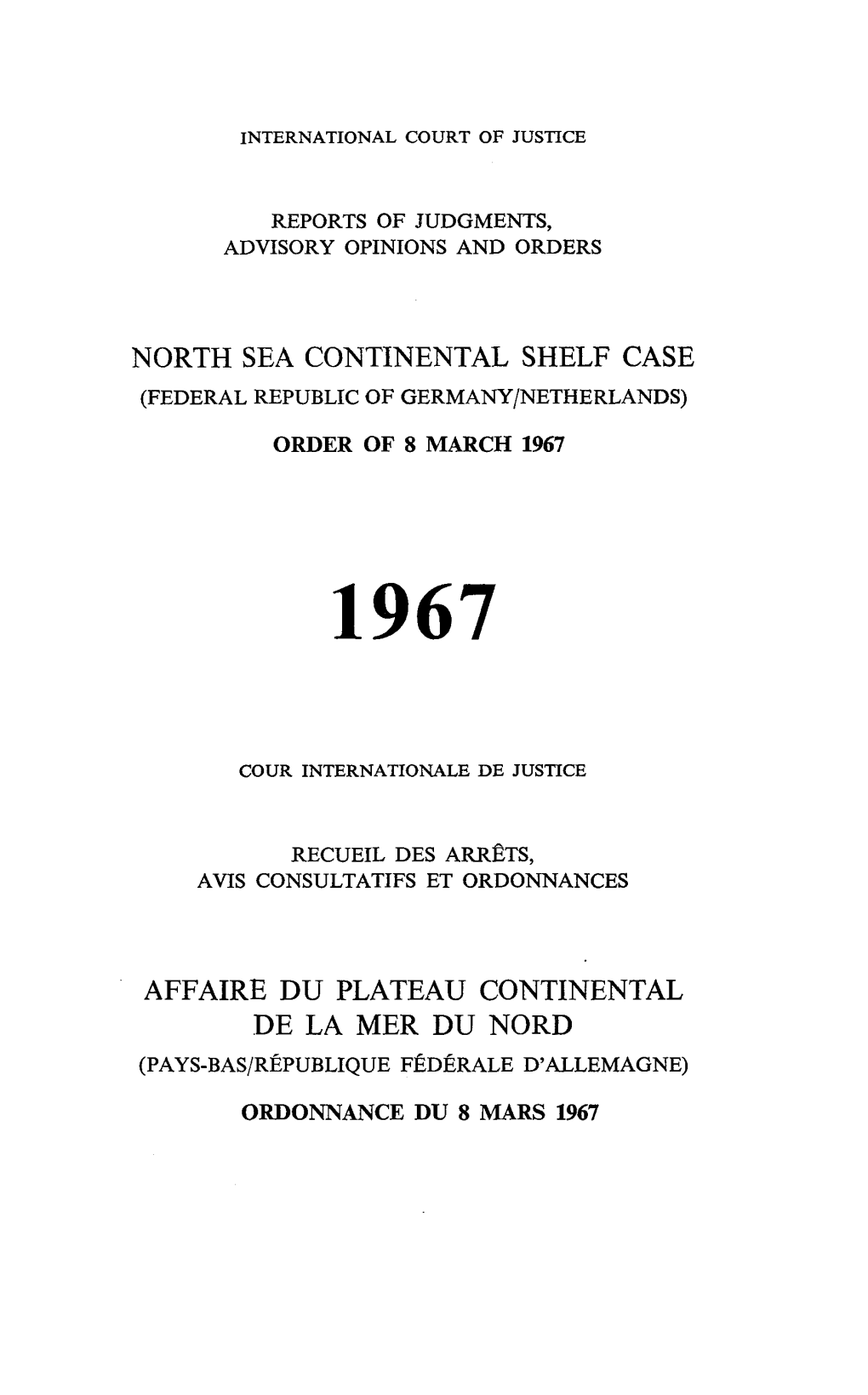 North Sea Continental Shelf Case Affaire Du Plateau