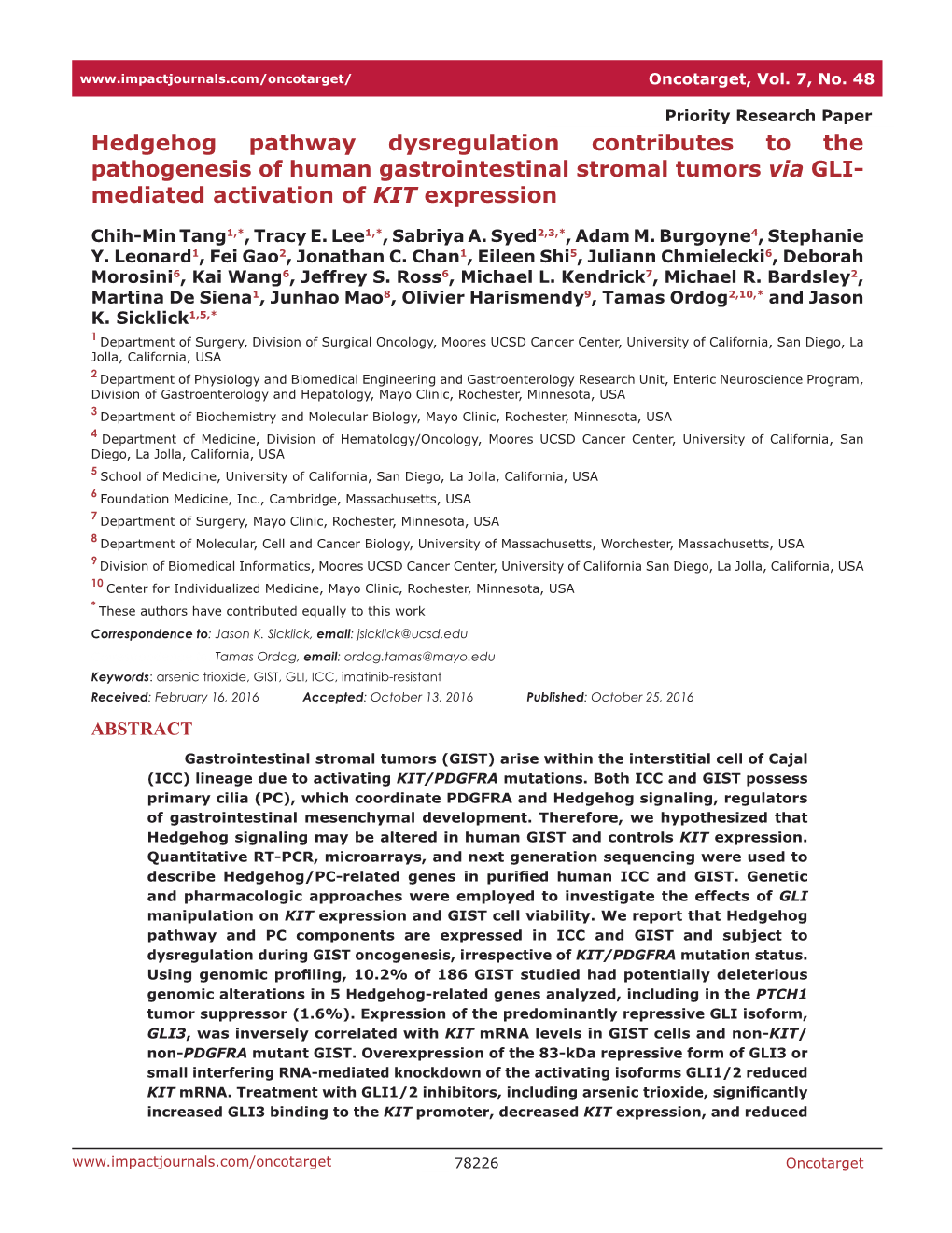 Hedgehog Pathway Dysregulation Contributes to the Pathogenesis of Human Gastrointestinal Stromal Tumors Via GLI- Mediated Activation of KIT Expression