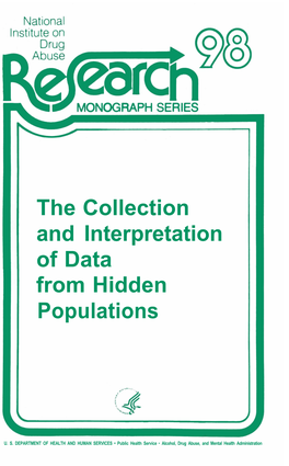 Collection and Interpretation of Data from Hidden Populations