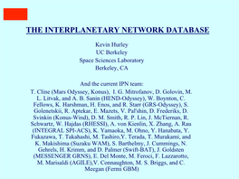 The Interplanetary Network Database