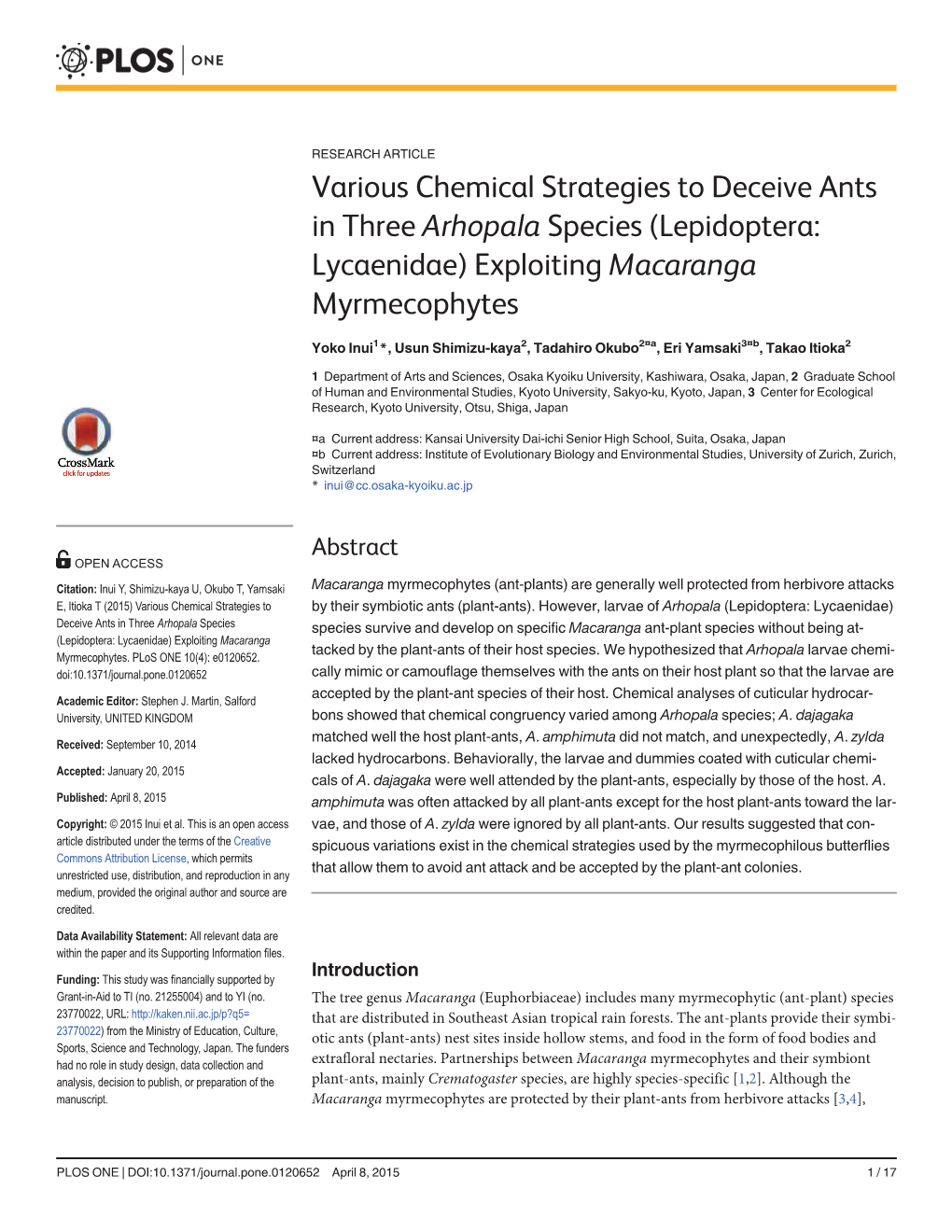 Various Chemical Strategies to Deceive Ants in Three Arhopala Species (Lepidoptera: Lycaenidae) Exploiting Macaranga Myrmecophytes