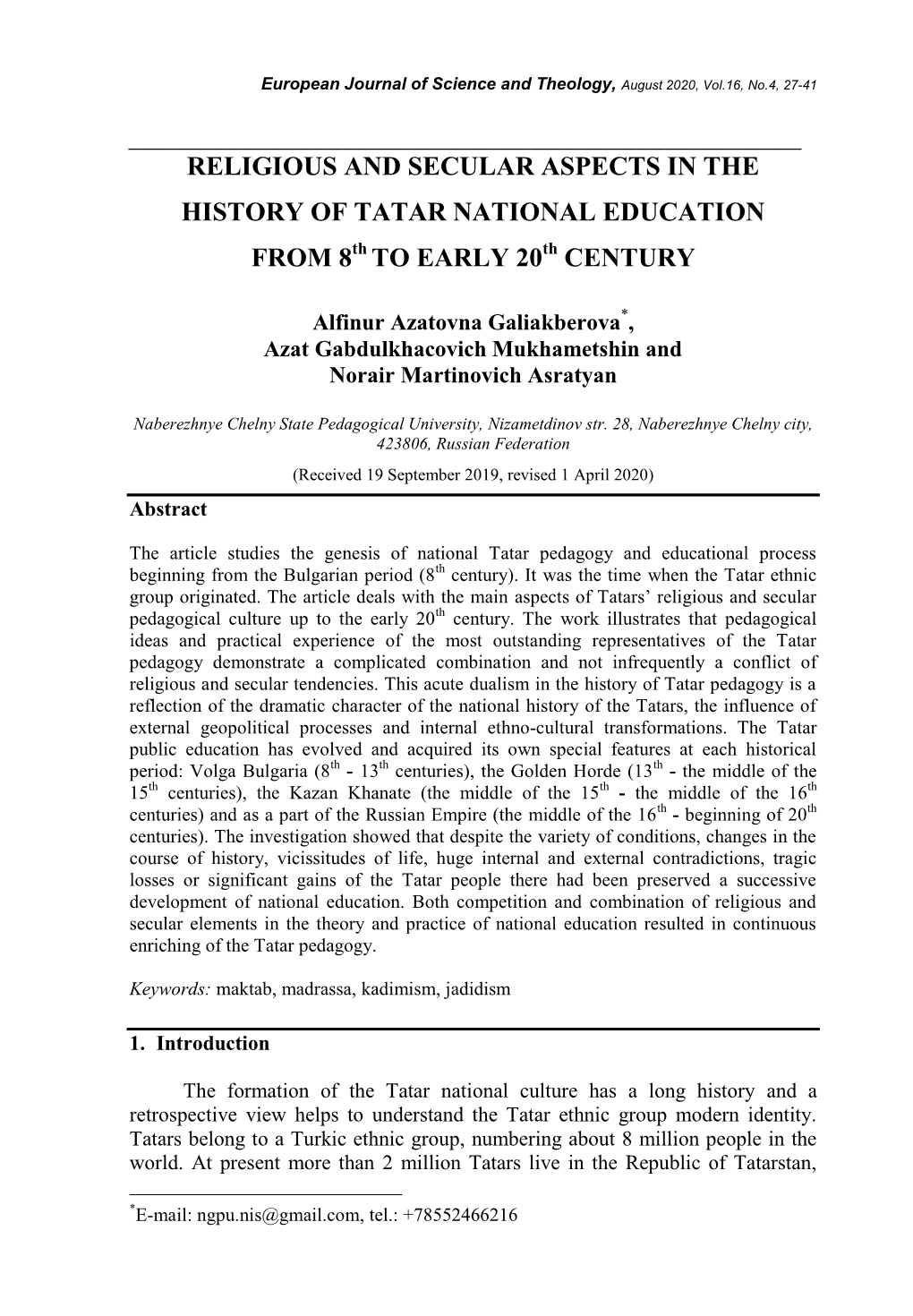 RELIGIOUS and SECULAR ASPECTS in the HISTORY of TATAR NATIONAL EDUCATION from 8Th to EARLY 20Th CENTURY