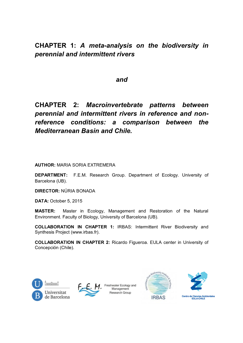 A Meta-Analysis on the Biodiversity in Perennial and Intermittent Rivers