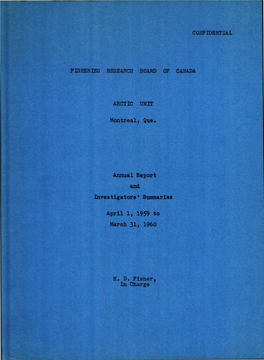 Annual Report and Investigators' Summaries 1959 60