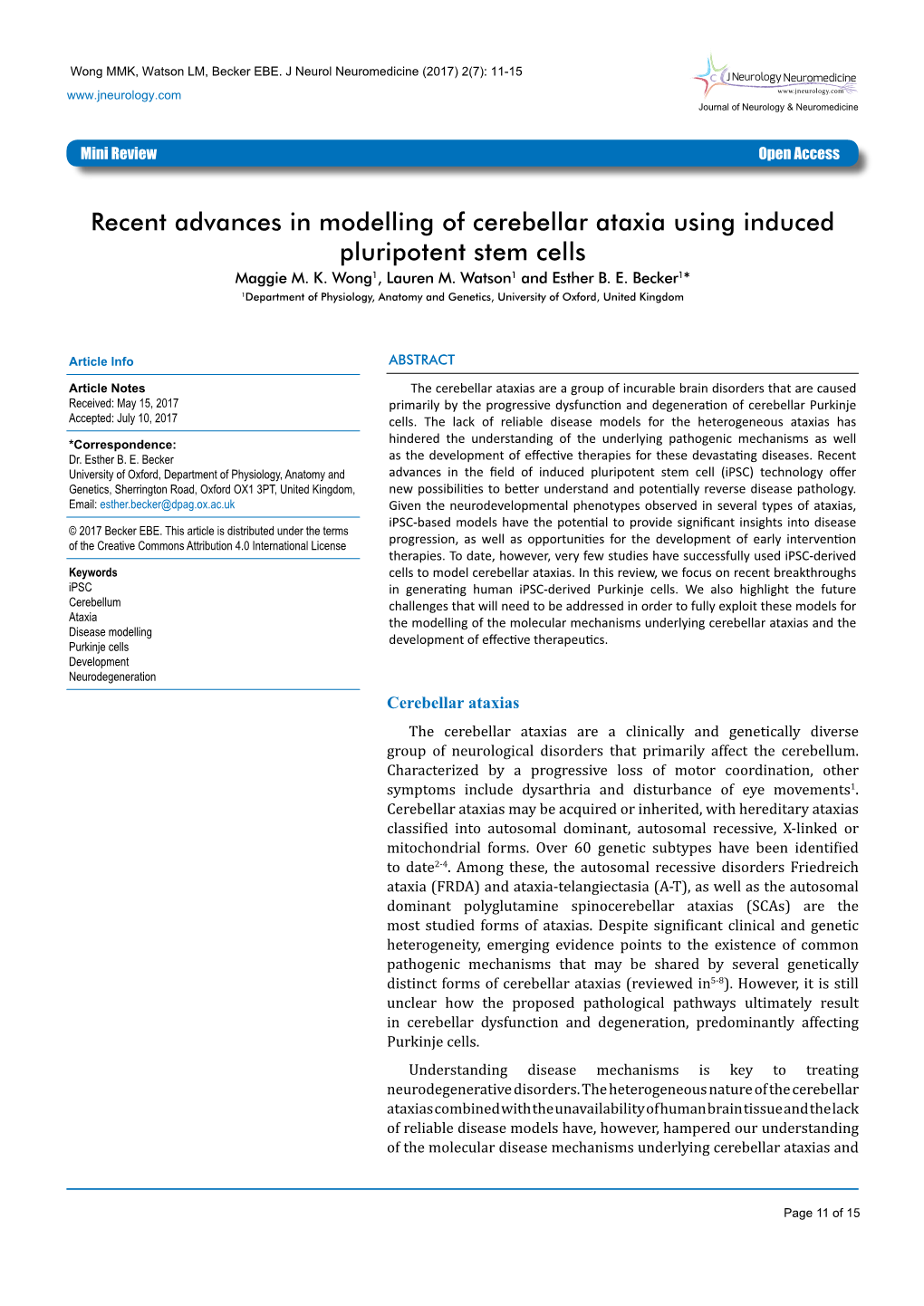 Recent Advances in Modelling of Cerebellar Ataxia Using Induced Pluripotent Stem Cells Maggie M