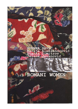 ROMANI WOMEN Oral Histories of Romani Women in Vojvodina