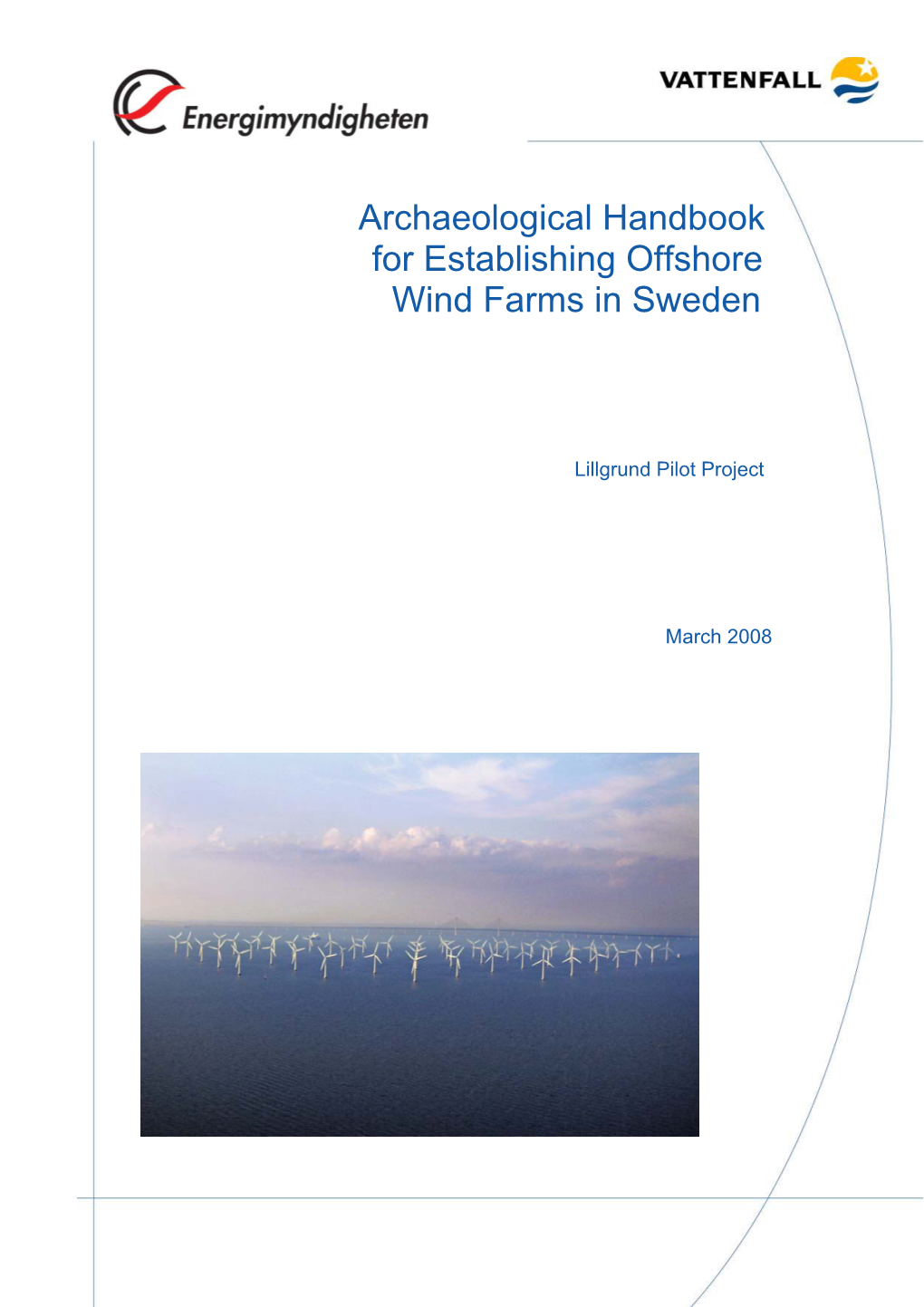 Archaeological Handbook for Establishing Offshore Wind Farms in Sweden