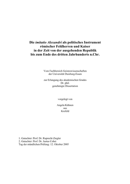 Die Imitatio Alexandri Als Politisches Instrument Römischer Feldherren Und Kaiser in Der Zeit Von Der Ausgehenden Republik Bis Zum Ende Des Dritten Jahrhunderts N.Chr