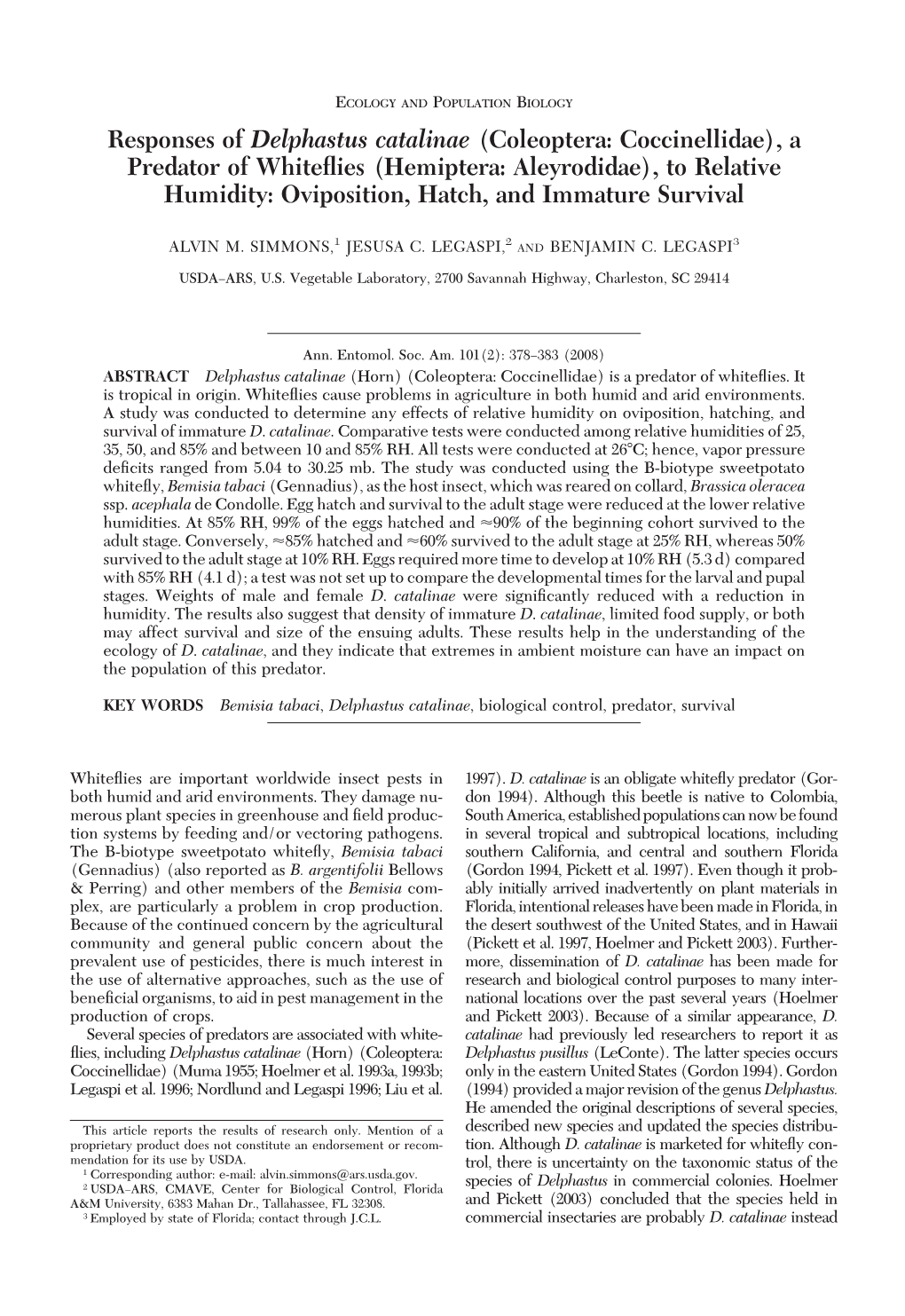 Responses of Delphastus Catalinae