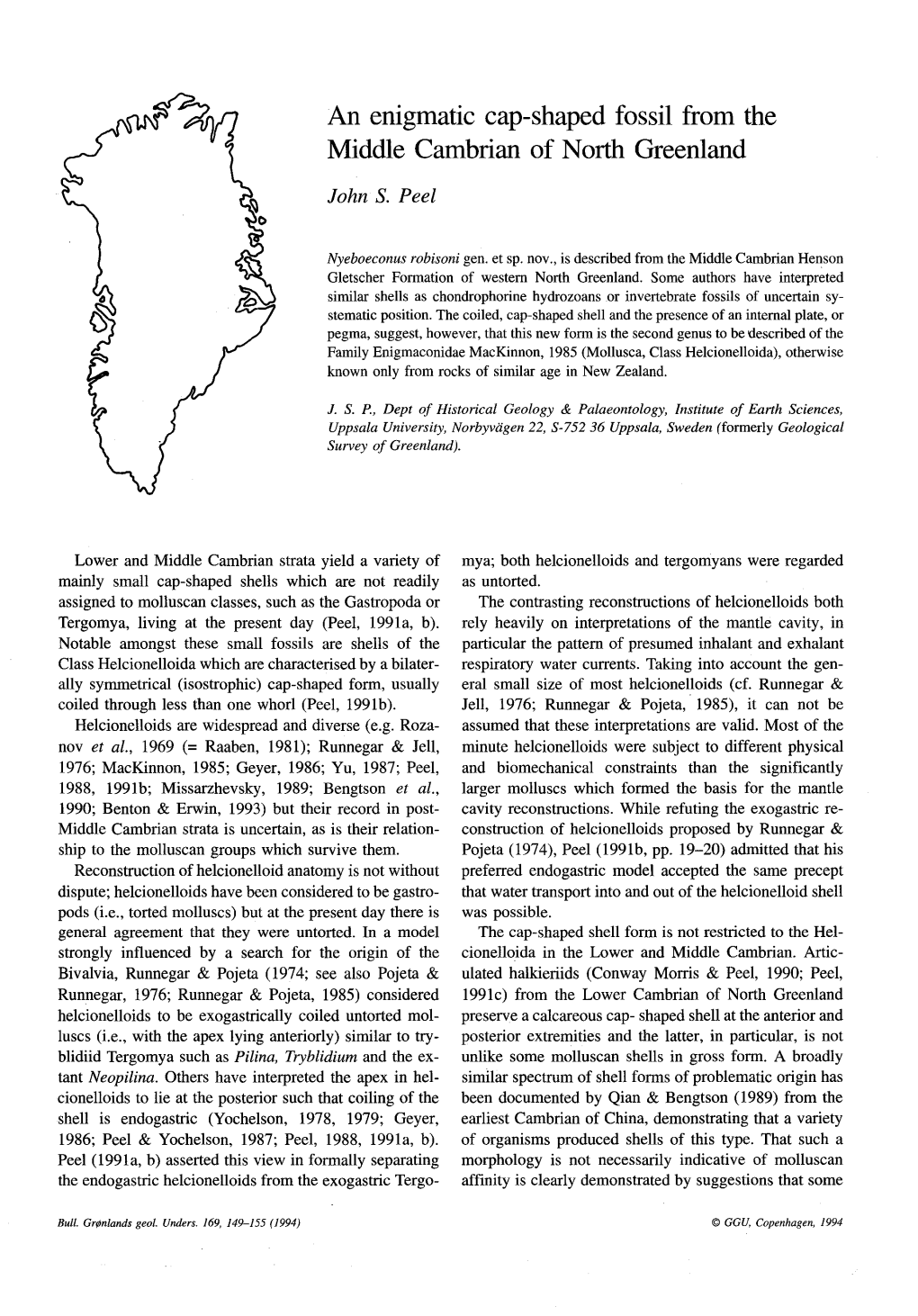 An Enigmatie Cap-Shaped Fossil from the Middle Cambrian of North Greenland