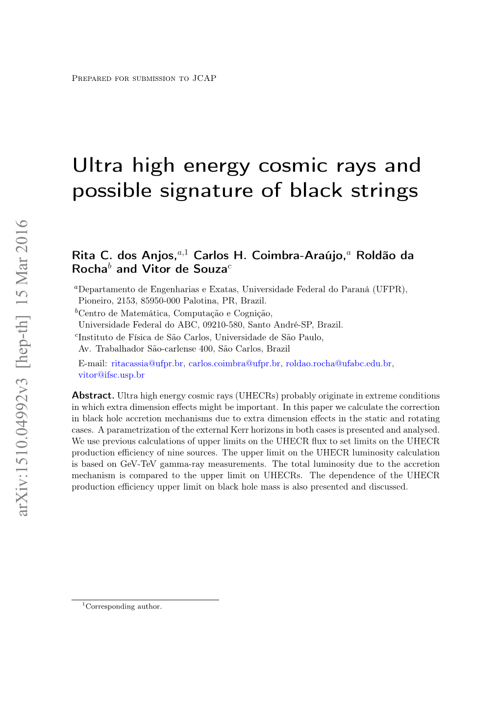 Ultra High Energy Cosmic Rays and Possible Signature of Black Strings