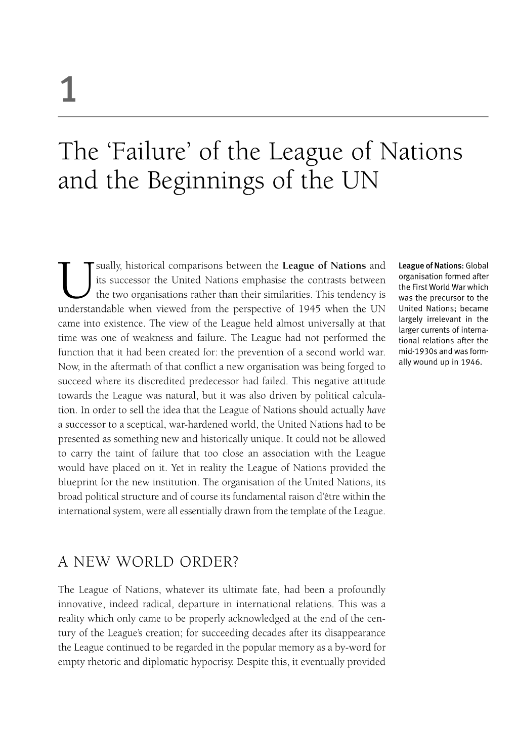 The 'Failure' of the League of Nations and the Beginnings of the UN