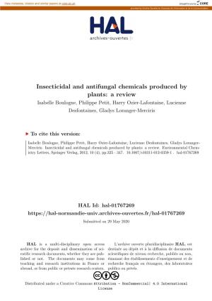 Insecticidal and Antifungal Chemicals Produced by Plants