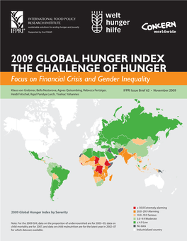 2009 GLOBAL HUNGER INDEX the CHALLENGE of HUNGER Focus on Financial Crisis and Gender Inequality
