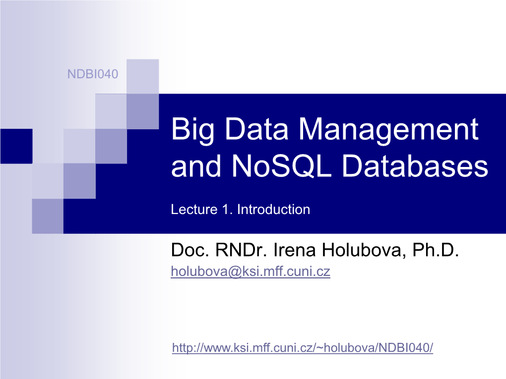 Big Data Management and Nosql Databases