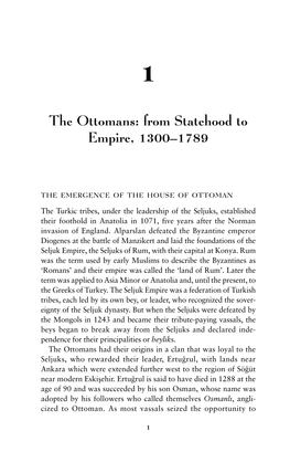 The Ottomans: from Statehood to Empire, 1300–1789