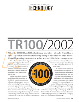 Hail the TR100! These 100 Brilliant Young Innovators—All Under 35 As of Jan